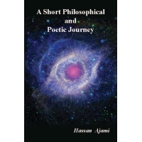 A Short Philosophical and Poetic Journey