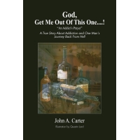 God, Get Me Out Of This One