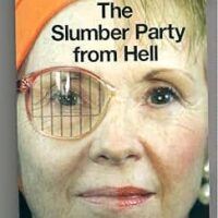 The Slumber Party From Hell